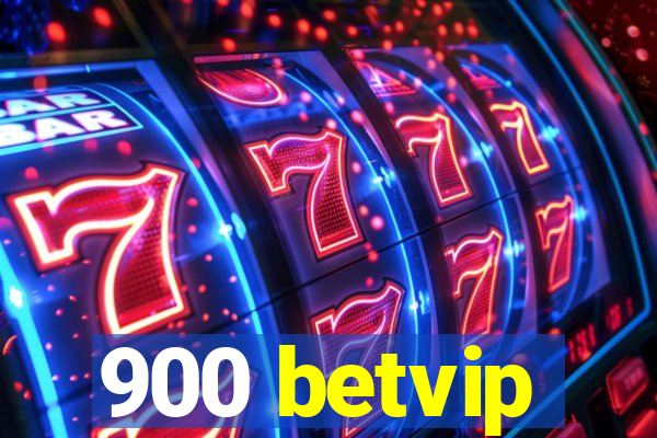 900 betvip